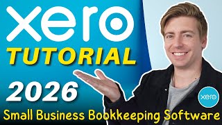 Xero Tutorial 2026 | Learn Bookkeeping with Xero in 15 Minutes