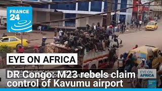 Rwanda-backed rebels advance into eastern DR Congo's second major city of Bukavu • FRANCE 24