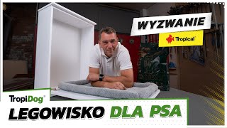 Zrób to sam: legowisko dla psa | Darek Stolarz