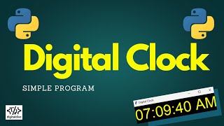 Digital Clock | Python | Simple Learn | Digital Dive