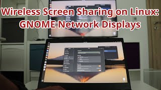 Wireless Screen Sharing on Linux: GNOME Network Displays Makes Chromecast Obsolete #linux