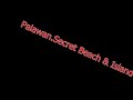 Palawan Secret Beach 🏖️ & Island 🏝️ 4 #shorts#Edz Ignas