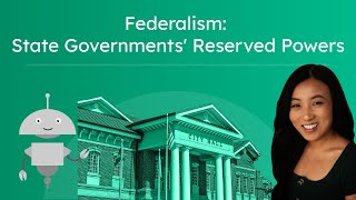 Federalism: State Governments' Reserved Powers - What States Control