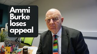 Ammi Burke appeal of High Court decision dismissed by the Court of Appeal