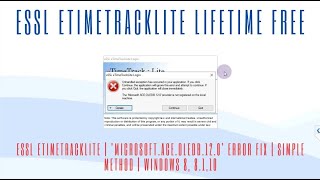 I Fixed the 'Microsoft.ACE.OLEDB.12.0' Error in eTimeTrackLite FREE CRACK KEY ESSL CRACK