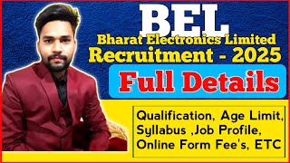 BEL Recruitment 2025 | Post: 350+ | BEL Probationary Engineer 2025 |