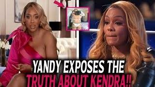 Yandy Claps Back Truth About Kendra Revealed
