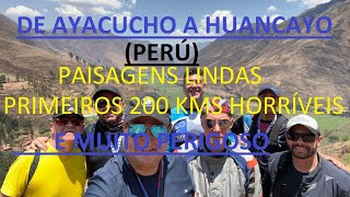 MOTORCYCLE TRIP TO PERU PART-5 (FROM AYACUCHO TO HUANCAYO) PLEASE SUBSCRIBE TO THE CHANNEL/ACTI...