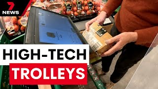 Woolworths trialling ‘scan-and-go’ trolleys | 7NEWS