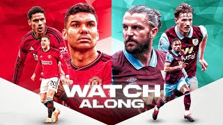 Manchester United vs Burnley Live Reaction & Discussion