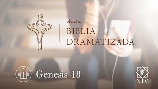 Audio Biblia Dramatizada | Génesis 18