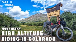 Beautiful Mountain Passes Across Colorado - The Great Divide (GDMBR) 2023 - Part 10 (Day 37-40)