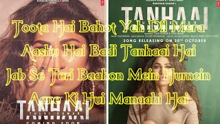 TULSI KUMAR:Tanhaai Lyrical song |Tulsi Kumar New Song|Bushan Kumar