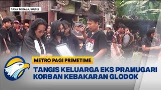 Tangis Keluarga Gelar Upacara Pemakaman Rambu Solo - [Metro Pagi Primetime]