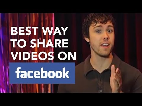 Best Way to Share Videos On Facebook Best Way to Share Videos On Facebook