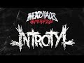 INTROTYL | Show en el  MxChaos Online Fest 2020