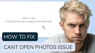 It Appears That We Don't Support This File Format? 3 Methods to Fix/Repair Corrupted Photos