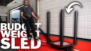 The Budget Weight Sled That (Kinda) Does it All!