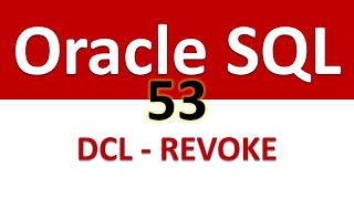 Oracle SQL Developer Tutorial For Beginners 53 DCL REVOKE