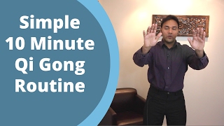 Simple Qigong Routine - Easy Home 10 Minute Practice for balancing Qi with Jeffrey Chand
