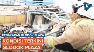 Kondisi Glodok Plaza Usai Kebakaran Hebat, Atap Runtuh hingga Plafon Runtuh