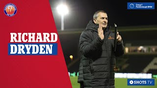 RICHARD DRYDEN POST-MATCH: Woking (H)