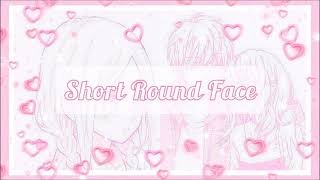 ☆》Short Round Face《☆  [Subliminal]