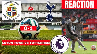Luton Town vs Tottenham 0-1 Live Stream Premier League Football EPL Match Score reaction Highlights