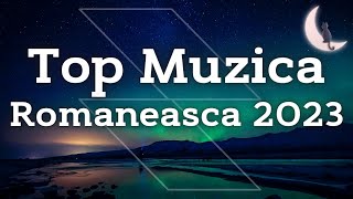 Muzica Romaneasca 2023 Iunie ⭐ Melodii Noi 2023 Romanesti ⭐ Muzica Noua Romaneasca Iunie 2023