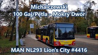 Michalczewski - linia 100, MAN NL293 Lion's City #4416