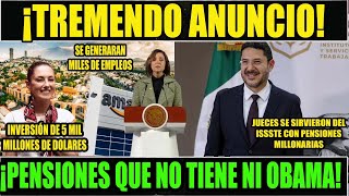 MARTES, ESTA EMPRESA INVERTIRÁ 5 MIL MDD EN MEXICO, ANUNCIA LA PRESIDENTA