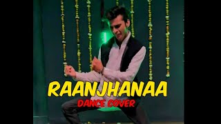 Raanjhanaa | Ar. Rahman | Dhanush | Sonam kapoor | Dance video