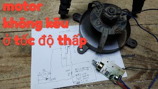 Tặng sơ đồ điều chỉnh tốc độ motor DC (chuẩn)