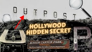 Hidden Hollywood Secret: The Lost Outpost Sign