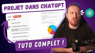 Tuto du mode Projet dans ChatGPT ! Productivité maximale !