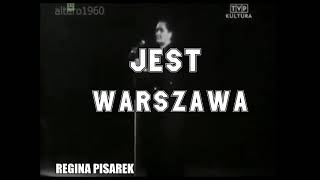 JEST WARSZAWA   REGINA PISAREK