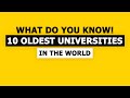 10 Oldest Universities in The World @NasirPShorts