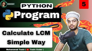 Calculate LCM in Python Easy Way ❤️ | Python Programs 🔥| Day 5
