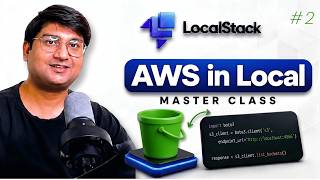 Run S3 Bucket Locally — No AWS Account Needed! | LocalStack | @CodingJist