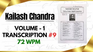 Transcription #9 | 72 WPM | Volume 1 | Kailash Chandra Magazine | English Pitman Shorthand