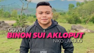 BINON SUI AKLOPUT |ONNE ALVARES| Cover. NIKO LAKULO