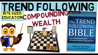 TREND FOLLOWING STRATEGIES (The Trend Following Bible) How Professional Traders Compound Wealth