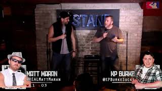 The RoastMasters 5.8.18 Spring Tournament: Matt Maran vs. KP Burke