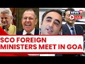 SCO Meeting 2023 Goa: Foreign Ministers Meet Over Key Issues | SCO Finance Minister Meeting | News18