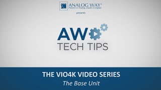 VIO 4K Video Series #1 - The Base Unit