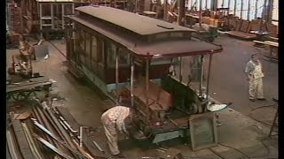 They're Back! Rebuilding America's Cable Cars