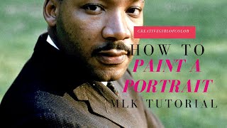 How to paint a portrait|| step-by-step tutorial In Acrylics MLK Black history month series part 1