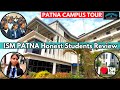 ISM College Patna || Honest Students Review & Campus Tour || Career Finology