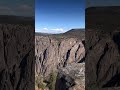 Black Canyon National Park!!