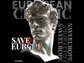 My Heart Beats Like A Drum - European Classic, Save Europe